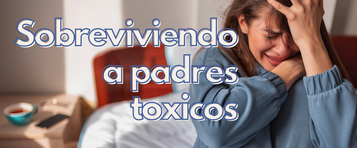 Padres toxicos